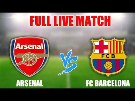 arsenal vs barcelona 2010|barcelona vs arsenal full match.